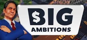 雄心壮志Big Ambitions Mac版 模拟经营游戏 v0.7.2850 中文直装版